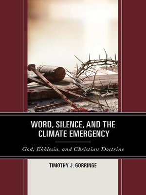 cover image of Word, Silence, and the Climate Emergency